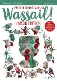 Alexander L'Estrange: Wassail! Unison Edition