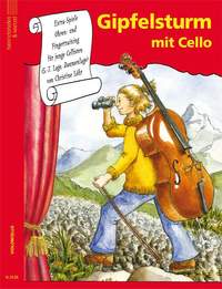 Christine Löhr: Gipfelsturm mit Cello, Band 4