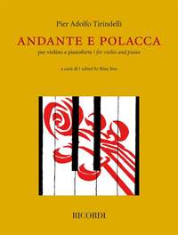Pier Adolfo Tirindelli: Andante e Polacca per violino e pianoforte
