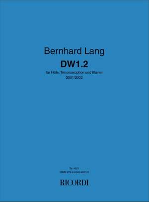 Bernhard Lang: Differenz / Wiederholung 1.2 (DW 1.2)