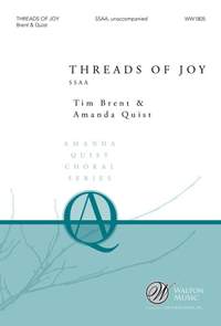 Tim Brent_Amanda Quist: Threads of Joy