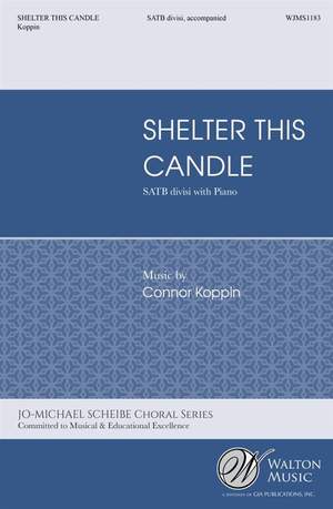 Connor J. Koppin: Shelter this Candle