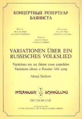 Alexej Surkow: Variationen über ein Russisch Volkslied