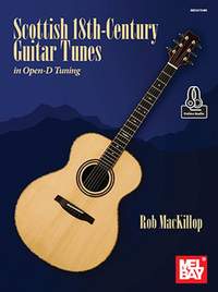 Rob MacKillop: Scottish 18th-Century Guitar Tunes
