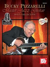 Bucky Pizzarelli: Master Jazz Guitar Solo Collection