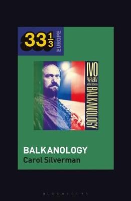 Ivo Papazov’s Balkanology