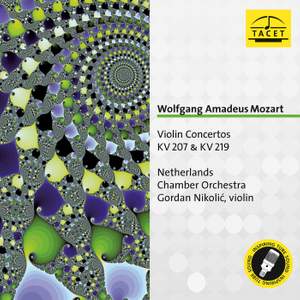 Mozart: Violin Concertos: Kv 207 & Kv 219