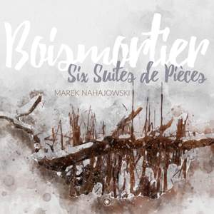 Boismortier: Six Suites de Pièces