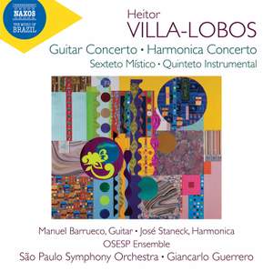 Heitor Villa-Lobos: Guitar Concerto & Harmonica Concerto Product Image