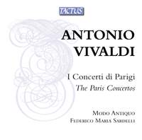 Antonio Vivaldi: The Paris Concertos