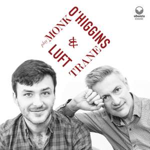 O'Higgins & Luft Play Monk & Trane