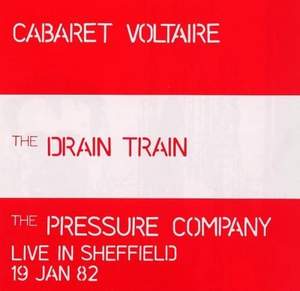 The Drain Train / the Pressure Company