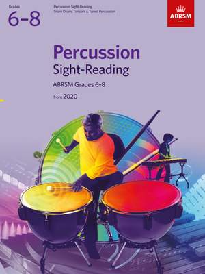 ABRSM Percussion Sight-Reading from 2020, Grades 6-8