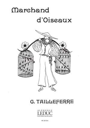 Germaine Tailleferre: Marchand d'oiseaux
