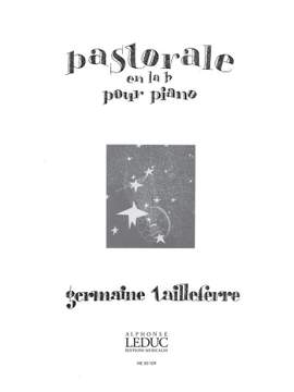 Germaine Tailleferre: Pastorale en la bémol