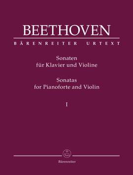 Beethoven, Ludwig van: Sonatas for Pianoforte and Violin (Volume I)