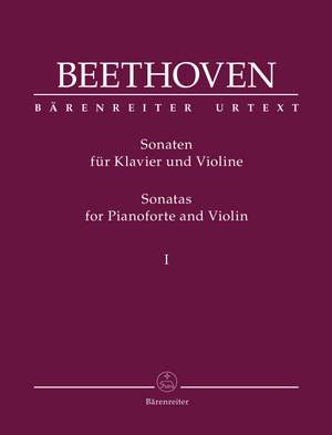Beethoven, Ludwig van: Sonatas for Pianoforte and Violin (Volume I)