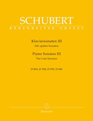 Schubert, Franz: Piano Sonatas III D 894, 958, 959, 960