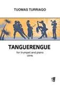 Tuomas Turriago: Tanguerengue