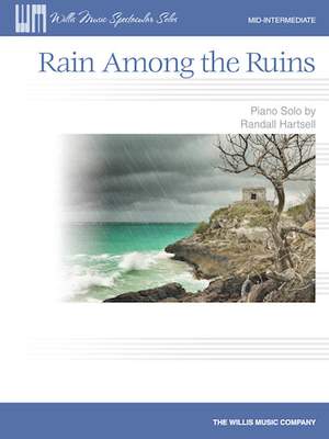 Randall Hartsell: Rain Among the Ruins