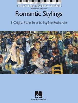 Eugénie Rocherolle: Romantic Stylings