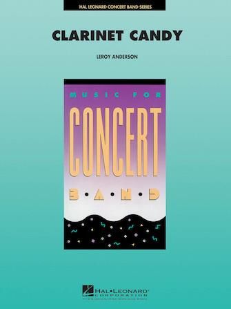 Leroy Anderson: Clarinet Candy