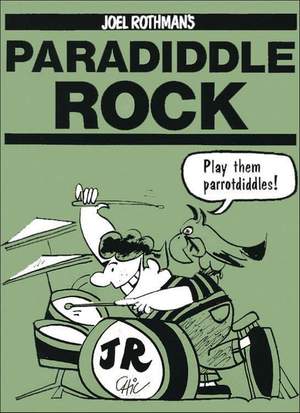 Joel Rothman: Paradiddle Rock