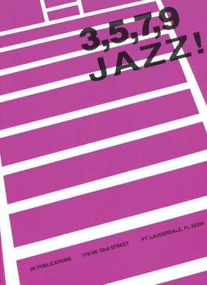 Joel Rothman: 3, 5, 7, 9 Jazz