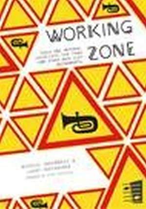Huotarinen_Indermuhle: Working Zone