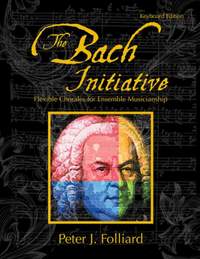 Peter J. Folliard: The Bach Initiative