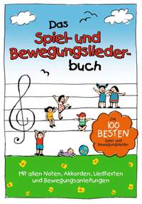 Das Spiel- und Bewegungsliederbuch