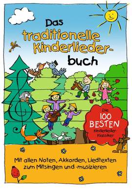 Das Traditionelle Kinderliederbuch