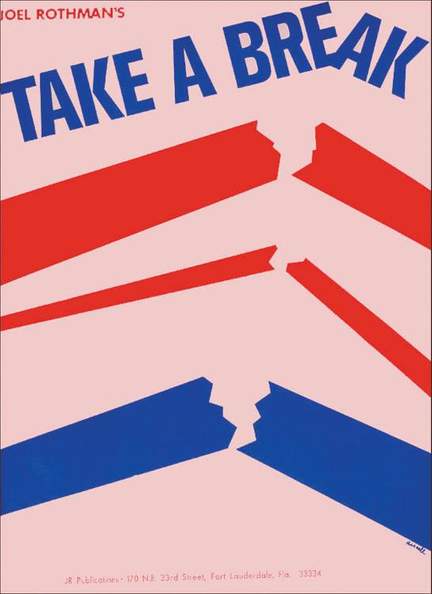 Joel Rothman: Take A Break