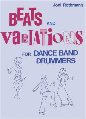 Joel Rothman: Beats And Variations For Dance Band Drummers