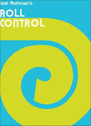 Joel Rothman: Roll Control