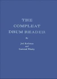 Joel Rothman: Compleat Drum Reader Hard Cover