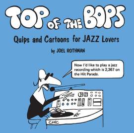 Joel Rothman: Top Of The Bops