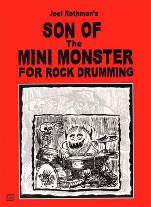 Joel Rothman: Son Of The Mini Monster
