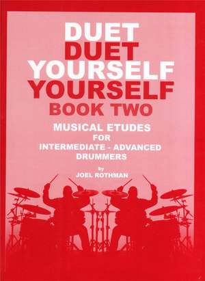 Joel Rothman: Duet Yourself Book 2 -Musical Etudes