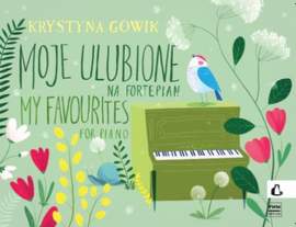 Krystyna Gowik: My favourites
