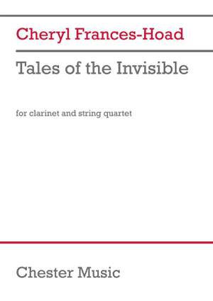 Cheryl Frances-Hoad: Tales of the Invisible