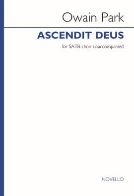 Owain Park: Ascendit Deus