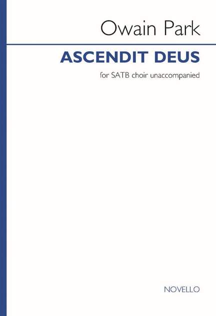 Owain Park: Ascendit Deus
