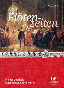 Anna von Korff: Flötenzeiten