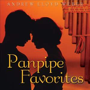 Panpipe Favorites: Andrew Lloyd Weber