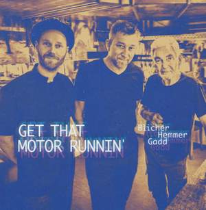 Get That Motor Runnin' - Vinyl Edition