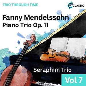 Fanny Mendelssohn: Piano Trio Op. 11