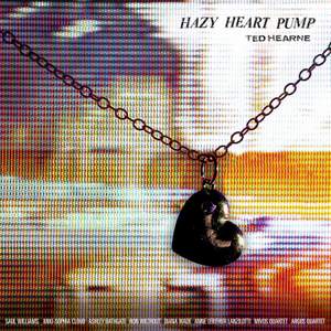 Hazy Heart Pump