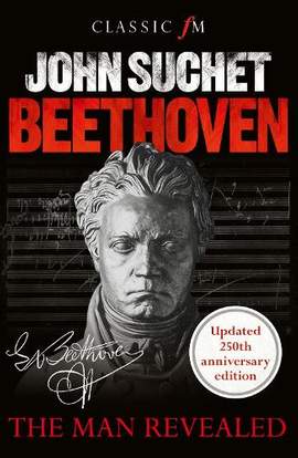 Beethoven: The Man Revealed