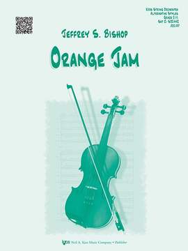 Bishop, Jeffrey: Orange Jam (string orchestra)
